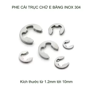 Bộ 10 phe gài trục chữ E bằng inox 304, có nhiều cỡ cho khách lựa chọn 4
