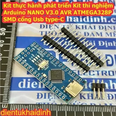 Kit thực hành phát triển, Kit thí nghiệm Arduino NANO V3.0 AVR ATMEGA328P SMD cổng MiniUsb Usb type-C kde4696 3