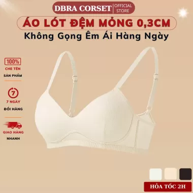 Áo Lót Không Gọng Đệm Mỏng 0,3cm Basic Mặc Hàng Ngày Êm Ái DBRA Corset AV.95