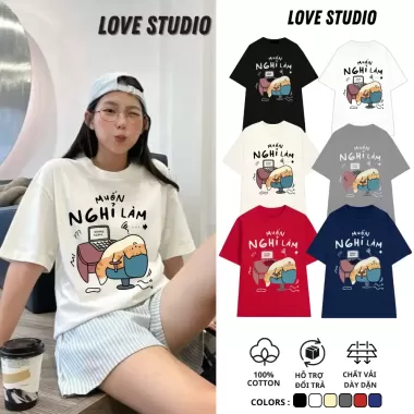 Áo Thun MUỐN NGHỈ LÀM In Chữ Hài Hước Nam Nữ Unisex Cotton Mát Phom Rộng