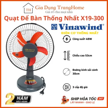 Quạt bàn Thống Nhất X19-300 công suất 48W, 3 tốc độ gió, xoay tiện lợi, giá chỉ 222k 1