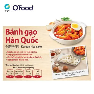 Bánh gạo Hàn Quốc O'Food 1KG - Gạo cao cấp, dẻo dai thơm ngon, giá chỉ 25k 4 Bánh gạo Hàn Quốc O'Food 1KG - Gạo cao cấp, dẻo dai thơm ngon, giá chỉ 25k 4