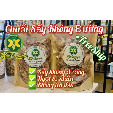 Chuối sấy không đường Gia Lai 450gr - Mộc organic giảm giá còn 65000đ 1