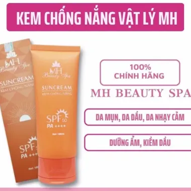 Kem Chống Nắng CAM MH Beauty Spa Giảm 22% - Chỉ 135k Bảo Vệ Da Khỏi Ối Tia UV