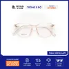 Mắt Kính Gọng Tròn MOCHON Nhựa Cao Cấp - Lắp Tròng Cận Loạn Giá Rẻ Chỉ 199k 4