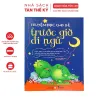 Sách Đọc Trước Giường Truyện Hay Phát Triển Tư Duy Ngôn Ngữ Cho Bé 4-10 Tuổi Giá Sale 49k