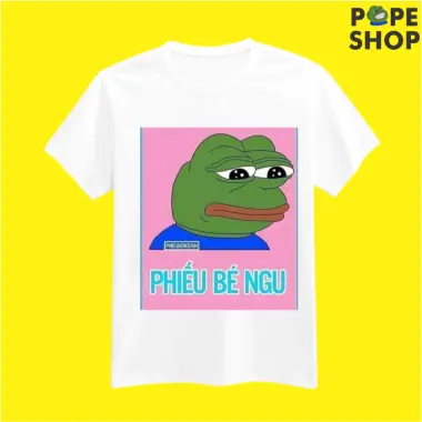 Áo Trend MeMe Hài Hước Bựa Nam Nữ Unisex, Áo hình pepe shop hài hước cute theo yêu cầu 12