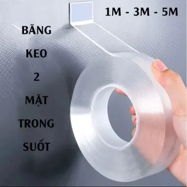 Băng Keo Trong Suốt Nano 2 Mặt Siêu Dính Chất Lượng Cao Giá Rẻ 5800đ 3 Băng Keo Trong Suốt Nano 2 Mặt Siêu Dính Chất Lượng Cao Giá Rẻ 5800đ 3