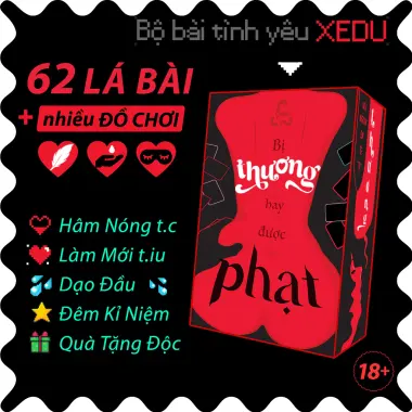 Bộ Bài Tình Yêu XEDU - Tiệc Rượu 18+, Thách Hay Phạt, Quà Cưới Độc, Anniversary 9 Bộ Bài Tình Yêu XEDU - Tiệc Rượu 18+, Thách Hay Phạt, Quà Cưới Độc, Anniversary 9