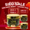Kem Body Miss Thái Lan Dưỡng Trắng, Makeup, Chống Nắng - Giá Shock 145k 4
