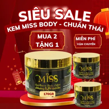 Kem Body Miss Thái Lan Dưỡng Trắng, Makeup, Chống Nắng - Giá Shock 145k