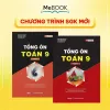 Sách Toán 9 Ôn Thi Vào 10 - Tổng Ôn Toán Học Lớp 9 Chương Trình Mới - Giảm 42k 5