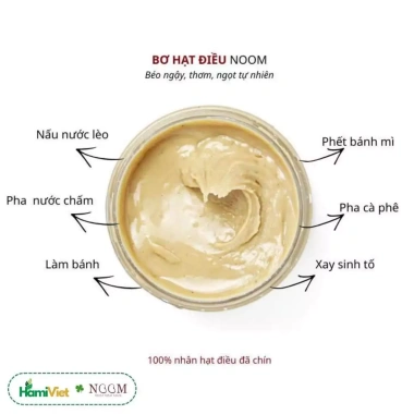 Bơ hạt điều Noom béo ngậy, thơm, ngọt nhẹ tự nhiên từ hạt điều tươi mọc hoang dã không hóa chất 3 Bơ hạt điều Noom béo ngậy, thơm, ngọt nhẹ tự nhiên từ hạt điều tươi mọc hoang dã không hóa chất 3
