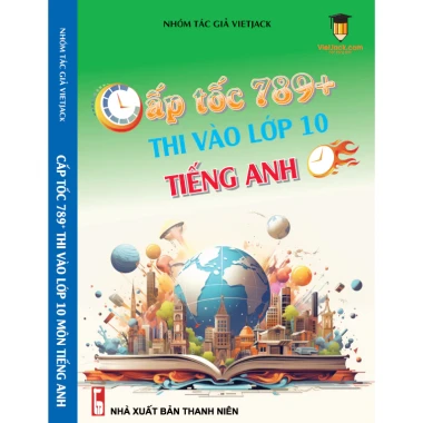 Combo Đề Thi Vào 10 Toán Văn Anh Hà Nội & Hồ Chí Minh - VietJack Giảm 20% chỉ còn 104000đ 9 Combo Đề Thi Vào 10 Toán Văn Anh Hà Nội & Hồ Chí Minh - VietJack Giảm 20% chỉ còn 104000đ 9