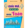 Combo Đề Thi Vào 10 Toán Văn Anh Hà Nội & Hồ Chí Minh - VietJack Giảm 20% chỉ còn 104000đ 10