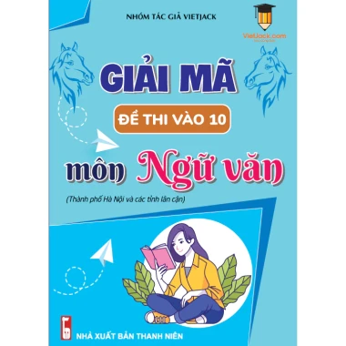 Combo Đề Thi Vào 10 Toán Văn Anh Hà Nội & Hồ Chí Minh - VietJack Giảm 20% chỉ còn 104000đ 11 Combo Đề Thi Vào 10 Toán Văn Anh Hà Nội & Hồ Chí Minh - VietJack Giảm 20% chỉ còn 104000đ 11