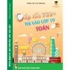 Combo Đề Thi Vào 10 Toán Văn Anh Hà Nội & Hồ Chí Minh - VietJack Giảm 20% chỉ còn 104000đ 16