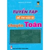 Combo Đề Thi Vào 10 Toán Văn Anh Hà Nội & Hồ Chí Minh - VietJack Giảm 20% chỉ còn 104000đ 17