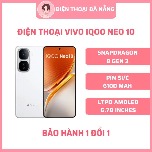 Hình ảnh sản phẩm Điện thoại Vivo iQOO Neo 10 Snapdragon 8 Gen 3 Giá Cực Sốc 8 Triệu Bảo Hành 1 Đổi 1
