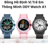 Đồng Hồ Định Vị Trẻ Em ODY Watch A1 - Video Call, Chơi Game, Chống Nước, Giá Ưu Đãi 1,45 Triệu