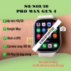 Đồng hồ thông minh S9 S10 S16 Pr0Max gắn SIM GPS nghe gọi, tải app - Giá 1,35 tr