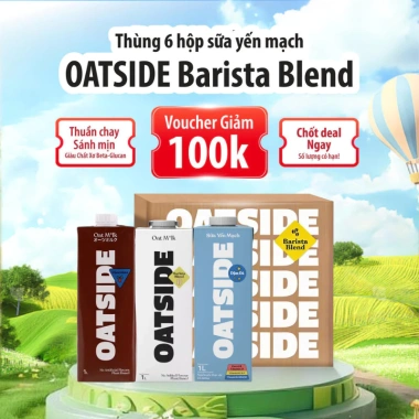 [Giá Sỉ] Thùng 6 Hộp Sữa Yến Mạch OATSIDE Đủ Vị 1L, Thơm Ngon Tiện Lợi Bổ Sung Dinh Dưỡng Pha Cafe