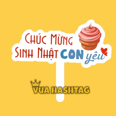 Hashtag Sinh Nhật Cho Bé Gái Bé Trai Cầm Tay - Giảm 8190 còn 6500 VND - Vua Hashtag 20 Hashtag Sinh Nhật Cho Bé Gái Bé Trai Cầm Tay - Giảm 8190 còn 6500 VND - Vua Hashtag 20
