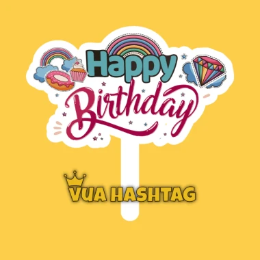 Hashtag Sinh Nhật Cho Bé Gái Bé Trai Cầm Tay - Giảm 8190 còn 6500 VND - Vua Hashtag 35 Hashtag Sinh Nhật Cho Bé Gái Bé Trai Cầm Tay - Giảm 8190 còn 6500 VND - Vua Hashtag 35
