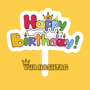 Hashtag Sinh Nhật Cho Bé Gái Bé Trai Cầm Tay - Giảm 8190 còn 6500 VND - Vua Hashtag 36 Hashtag Sinh Nhật Cho Bé Gái Bé Trai Cầm Tay - Giảm 8190 còn 6500 VND - Vua Hashtag 36