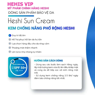 Kem Chống Nắng Heshi Sun Cream 50gr - Chống Nắng Phổ Rộng, Không Trôi, Kiềm Dầu Chỉ 462.000đ 9