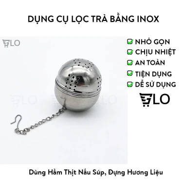 Lọc Trà Inox Hình Tròn Cao Cấp - Nấu Súp, Hầm Thịt, Đựng Hương Liệu Chất Lượng Giá 16.000đ Lọc Trà Inox Hình Tròn Cao Cấp - Nấu Súp, Hầm Thịt, Đựng Hương Liệu Chất Lượng Giá 16.000đ