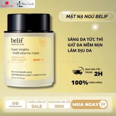 Mặt nạ ngủ Belif Super Knight Multi Vitamin 75ml - Sáng da, dưỡng sâu, 549k