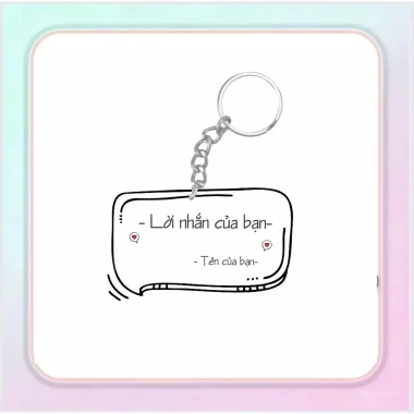 Móc Khoá Acrylic Cá Nhân Hóa In Lời Nhắn - Quà Tặng Độc Đáo Chỉ 25K 3