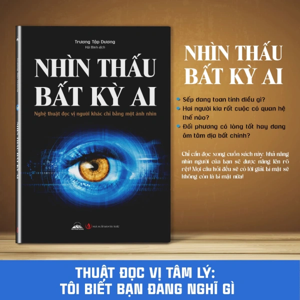Những nguyên tắc đọc vị người qua ánh mắt theo sách "Nhìn Thấu Bất Kỳ Ai