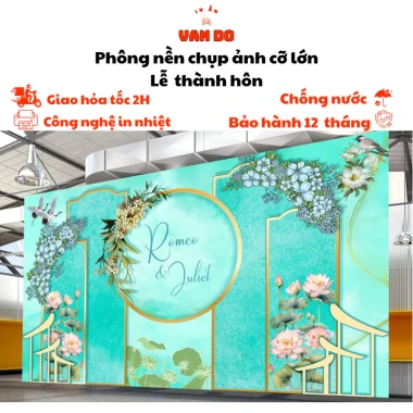 Phông Nền Cưới Cỡ Lớn In Bạt Ngoài Trời Giá Rẻ Chỉ 160k Khuyến Mãi 2 Phông Nền Cưới Cỡ Lớn In Bạt Ngoài Trời Giá Rẻ Chỉ 160k Khuyến Mãi 2