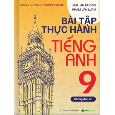 Sách - Bài Tập Thực Hành Tiếng Anh 9 Global Success (Không Đáp Án) - Mai Lan Hương 2
