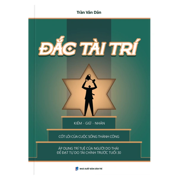Hình ảnh sản phẩm Sách Đắc Tài Trí - Bí quyết tăng thu nhập, phát triển tư duy, giá ưu đãi 155k - Dân Trí