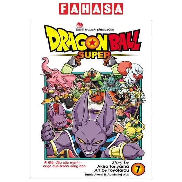 Dragon Ball Super Tập 7 – Giải Đấu Sức Mạnh: Nội dung chi tiết và phân tích nhân vật