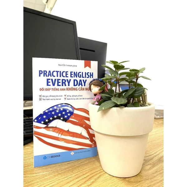 Hình ảnh sản phẩm Sách - Practice English Every Day - Đối Đáp Tiếng Anh Không Cần Nghĩ - Nguyễn Thanh Loan
