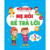 Sách Rèn Luyện Trí Nhớ Cho Bé 3-5 Tuổi - 101 Câu Hỏi Đáp Thông Minh 9
