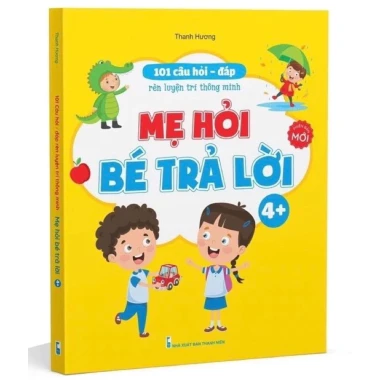 Sách Rèn Luyện Trí Nhớ Cho Bé 3-5 Tuổi - 101 Câu Hỏi Đáp Thông Minh 12