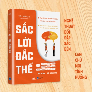 Sách - Sắc Lời Đắc Thế - Nghệ Thuật Đối Đáp Sắc Bén, Làm Chủ Mọi Tình Huống - Tiên Phong Books 6