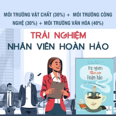Sách Trải Nghiệm Nhân Viên Hoàn Hảo Bí Mật Thu Hút và Giữ Chân Nhân Tài 3