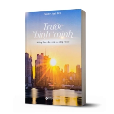 Sách - Trước Bình Minh - Master Anh Đức 2 Sách - Trước Bình Minh - Master Anh Đức 2