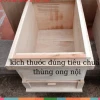 Thùng Gỗ Nuôi Ong Mật chuẩn Loại 1 kích thước cầu 42 - Giá ưu đãi 40,000 2
