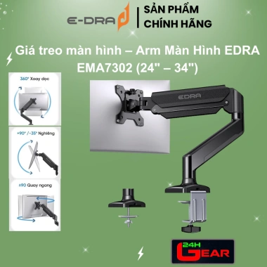 Arm Màn Hình EDRA EMA7.302-7.308 22-34 inch Giá ưu đãi 338.000 bền chắc linh hoạt