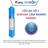 Lõi Lọc nước số 2 Karofi OCB - GAC chính hãng dạng cắm nhanh dùng cho các dòng máy N-e, B930...