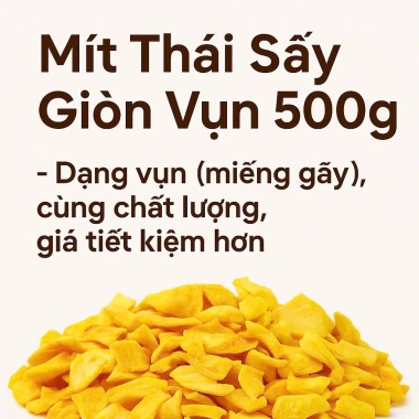 Mít Thái Sấy Giòn Vụn 500g Giá Rẻ - Ăn Vặt, Topping Ngon, Khuyến Mãi 69k