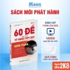 Sách 60 đề minh hoạ tốt nghiệp THPT toán văn anh, sách ôn thi thpt quốc gia Moonbook 7