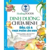 Sách Dinh Dưỡng Chữa Bệnh: Dầu, Cá Và Thực Phầm Lên Men -FNB